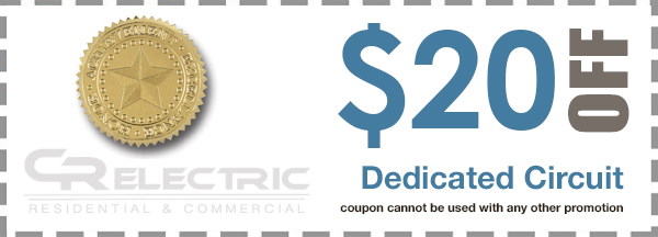 CR Electric coupon - $20 Off Dedicated Circuit